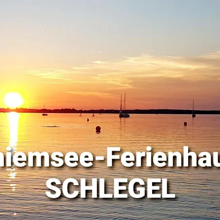 Chiemsee-ferienhaus Schlegel *